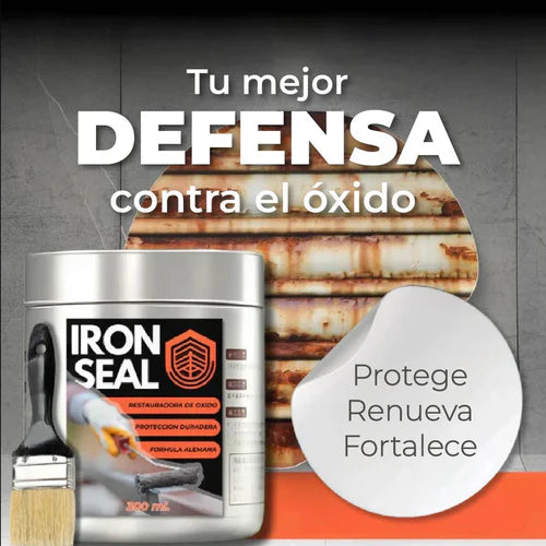 IRON SEAL ULTRADURABLE™ AÑOS DE PROTECCIÓN- VERSION EXTRA GRANDE!
